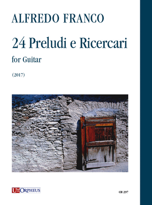 24 Preludi e Ricercari for Guitar (2017)