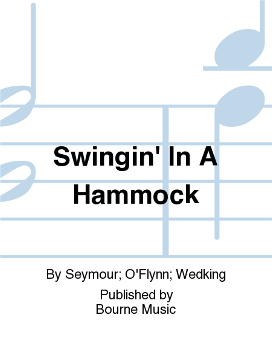 Swingin' In A Hammock Swingin' In A Hammock Voice Solo scores gallery preview page 1