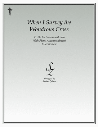 When I Survey The Wondrous Cross (treble Eb instrument solo)
