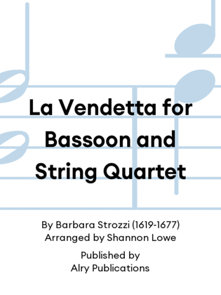 Book cover for La Vendetta for Bassoon and String Quartet
