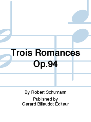 Book cover for Trois Romances Op. 94