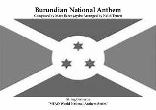 Burundi National Anthem for String Orchestra (MFAO World National Anthem Series)
