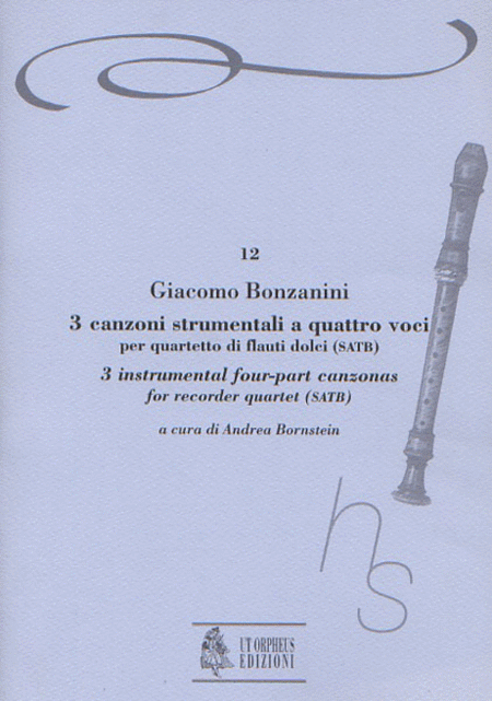 3 Instrumental four-part Canzonas (Venezia 1616) for Recorder Quartet (SATB)