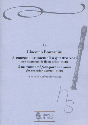 Book cover for 3 Instrumental four-part Canzonas (Venezia 1616) for Recorder Quartet (SATB)
