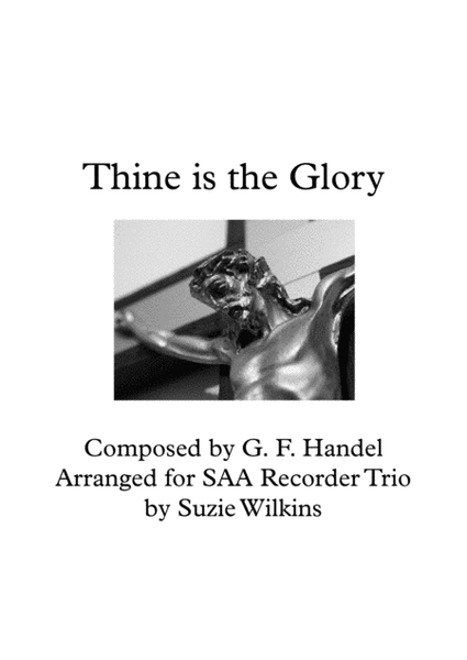 Thine is the Glory for SAA (or SAT) Recorder Trio image number null