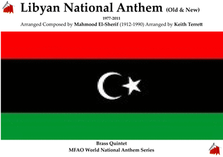 Libyan National Anthem for Brass Quintet (2011) (Old & New versions)