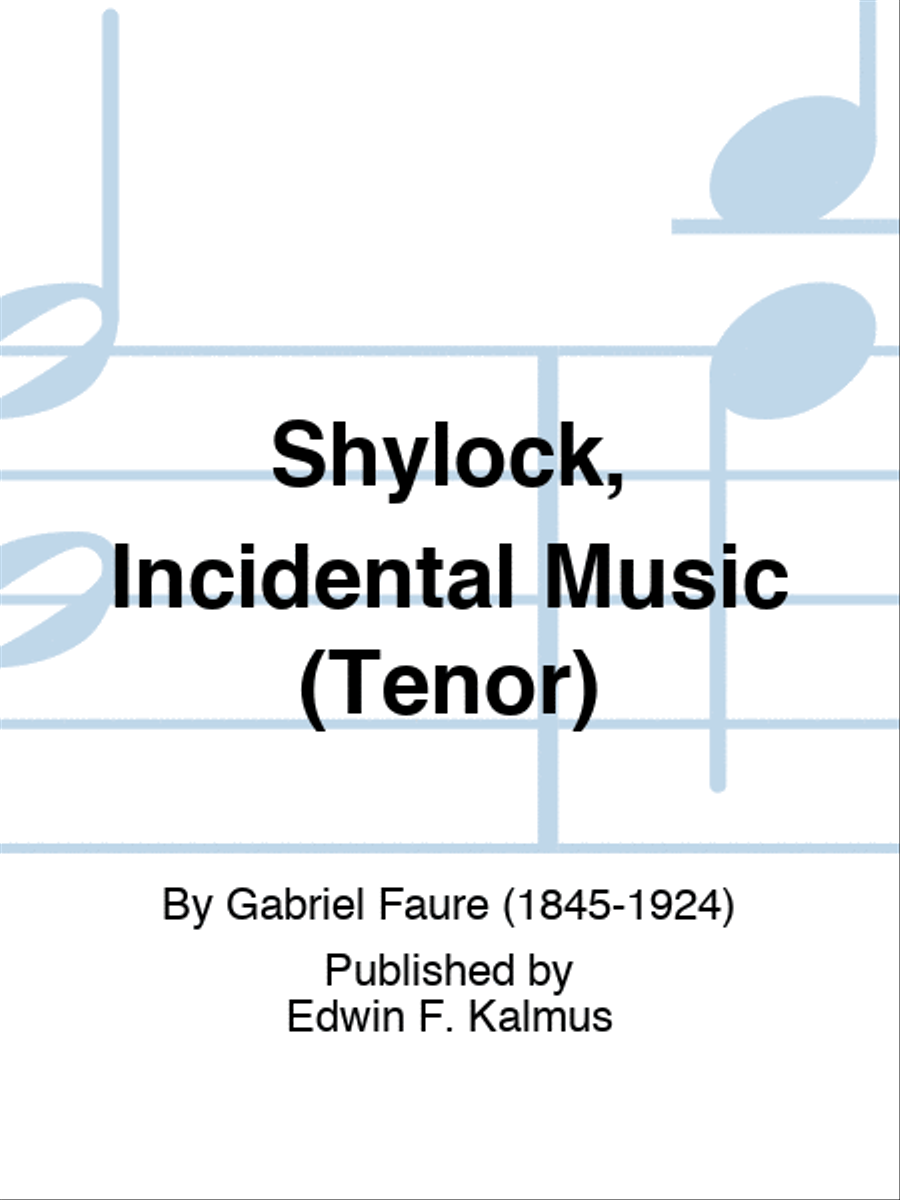 Shylock, Incidental Music (Tenor) Voice scores gallery preview page 1