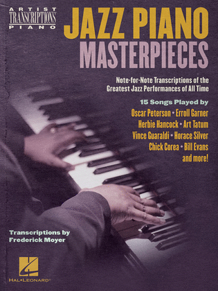 Book cover for Jazz Piano Masterpieces – Note-for-Note Transcriptions of the Greatest Jazz Performances of All Time