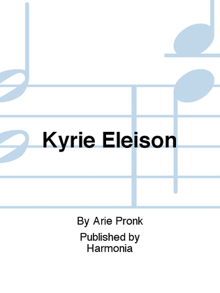 Kyrie Eleison