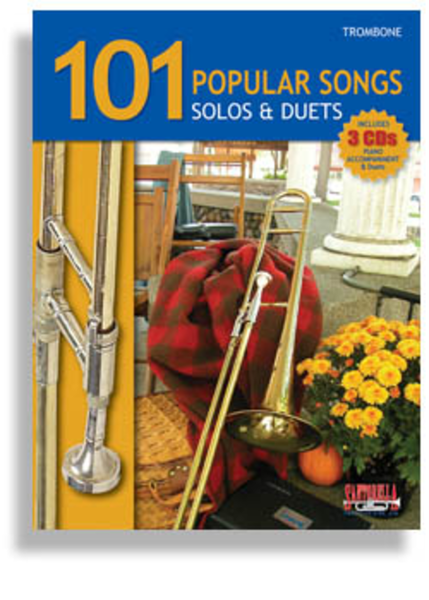 101 Popular Songs for Trombone * Solos and Duets * with 3 CDs by Jonathon Robbins Trombone - Sheet Music