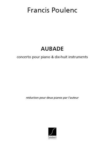 Aubade Concerto Pour Piano Et 18 Instruments