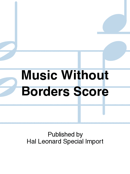 Music without Borders