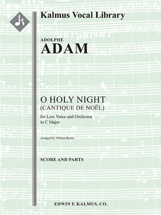 O Holy Night (Cantique de Noel) orchestration for low voice in C