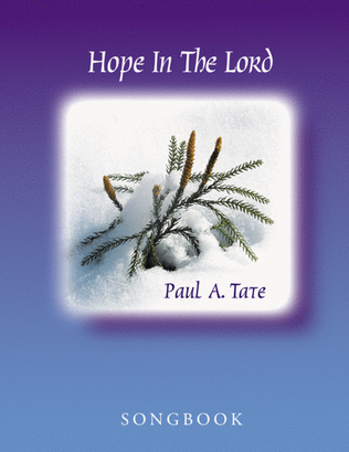 Hope In the Lord Songbook