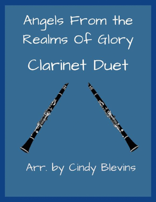 Angels From the Realms of Glory, for Clarinet Duet