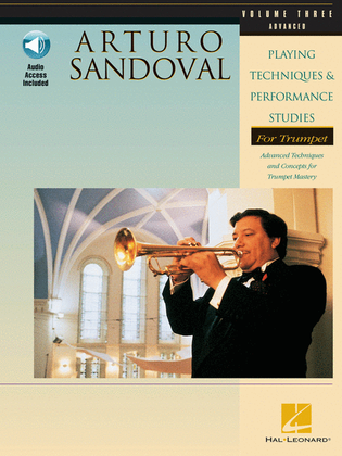 Arturo Sandoval – Playing Techniques & Performance Studies for Trumpet – Volume 3 (Advanced)