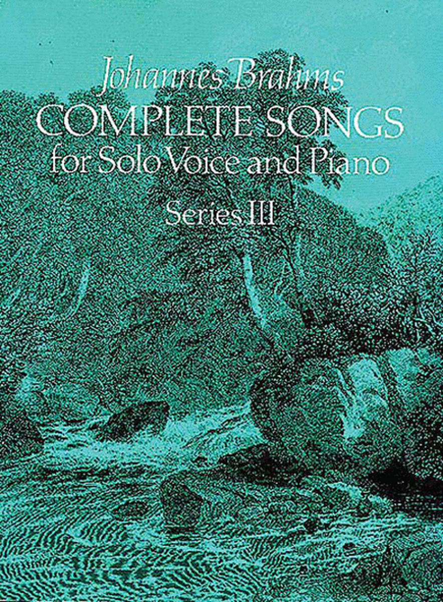 Songs for Solo Voice and Piano, Series 3 (Complete)