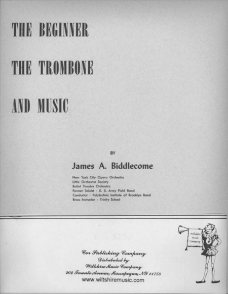 The Beginner, The Trombone & Music
