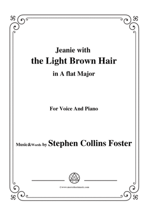 Book cover for Stephen Collins Foster-Jeanie with the Light Brown Hair,in A flat Major,for Voice&Pno