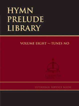 Hymn Prelude Library: Lutheran Service Book, Vol. 8 (NO)