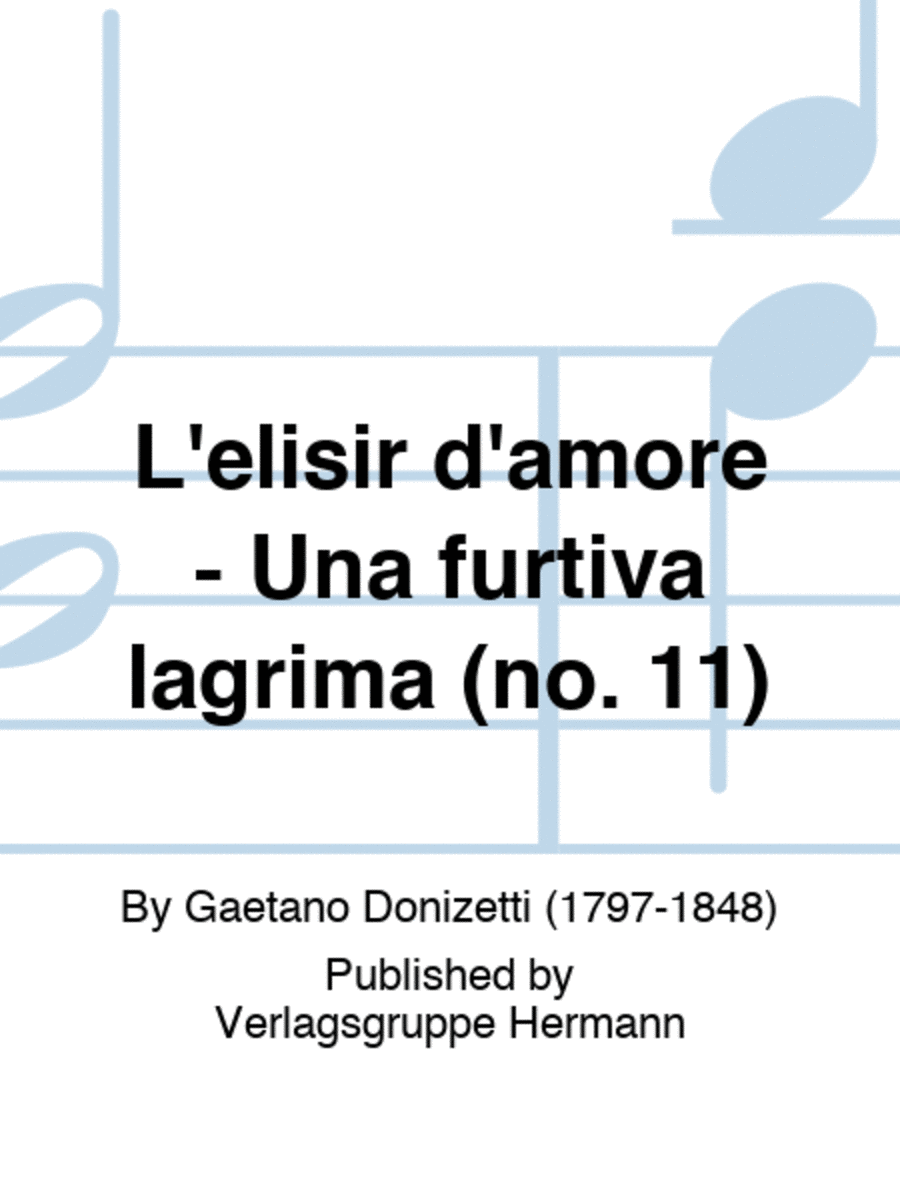 L'elisir d'amore - Una furtiva lagrima (no. 11) Orchestra scores gallery preview page 1