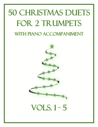 Book cover for 50 Christmas Duets for 2 Trumpets with Piano Accompaniment