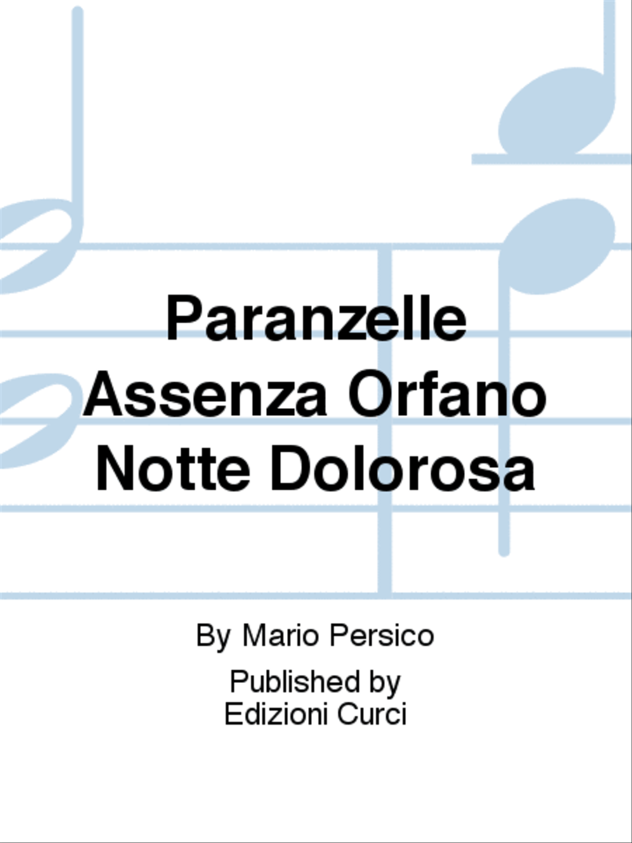Paranzelle Assenza Orfano Notte Dolorosa Voice Solo scores gallery preview page 1