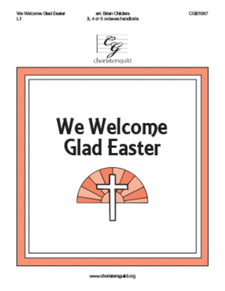 Book cover for We Welcome Glad Easter