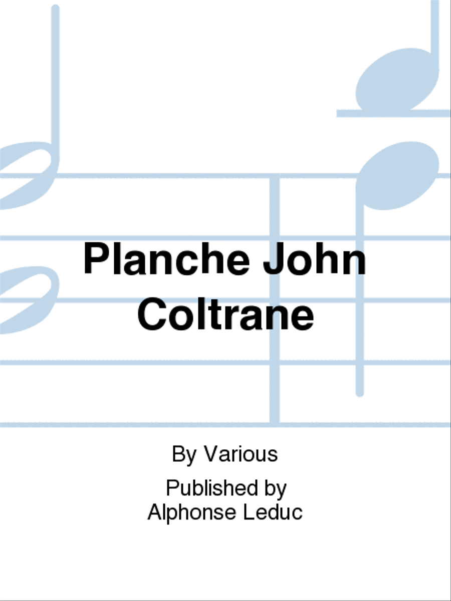 Planche John Coltrane