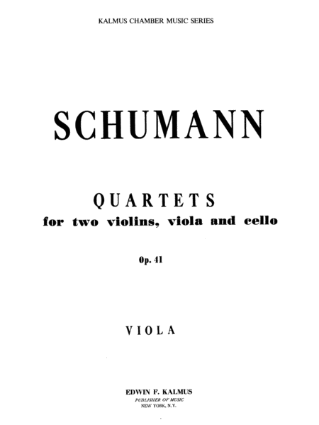 String Quartets, Op. 41, Nos. 1, 2 & 3: Viola