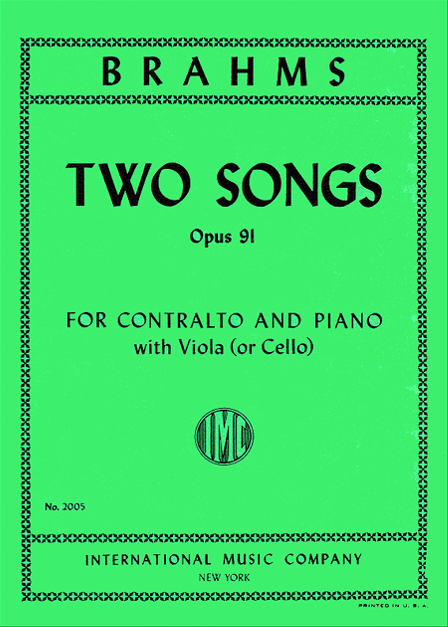 Two Songs, Opus 91 For Contralto (With Viola Or Cello Obligato) (G. & E.)