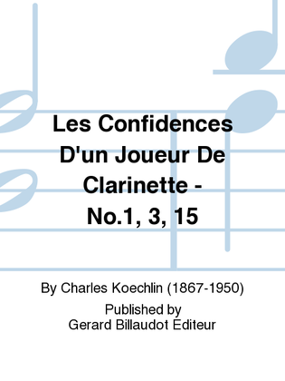 Book cover for Les Confidences D'Un Joueur De Clarinette - No. 1, 3, 15
