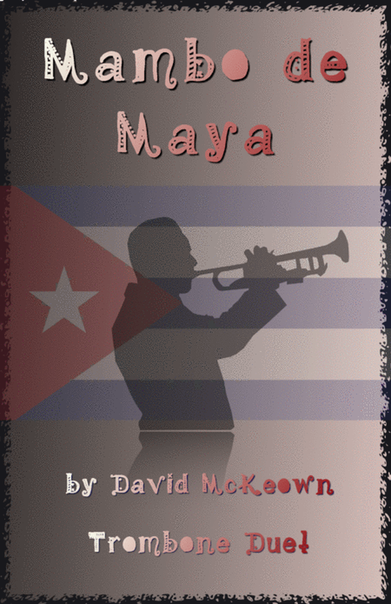 Mambo de Maya, for Trombone Duet