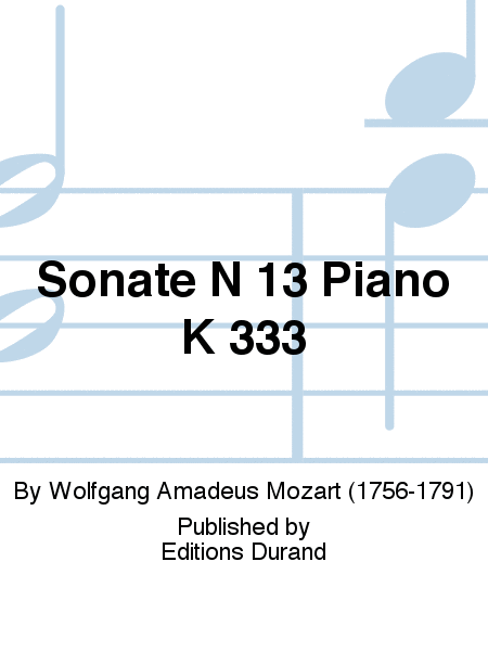 Sonate N 13 Piano K 333