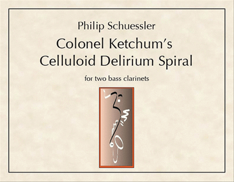Colonel Ketchum's Celluloid Delirium Spiral Clarinet Duet scores gallery preview page 1