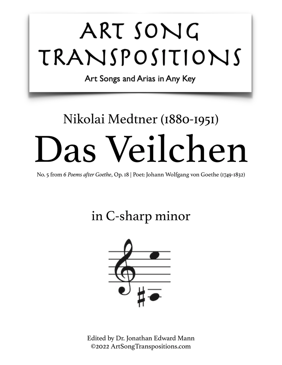 MEDTNER: Das Veilchen, Op. 18 no. 5 (transposed to C-sharp minor)