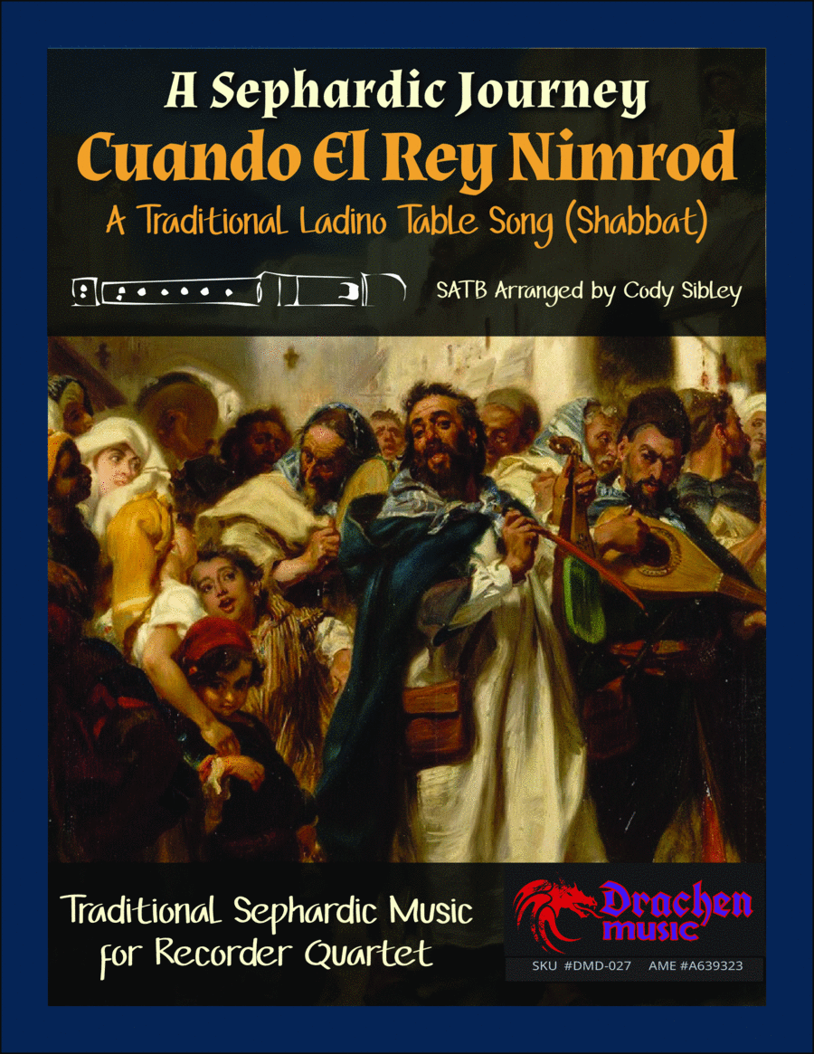 A Sephardic Journey: Cuando El Rey Nimrod - Traditional Ladino Table Song for Recorder Quartet Soprano Recorder scores gallery preview page 1