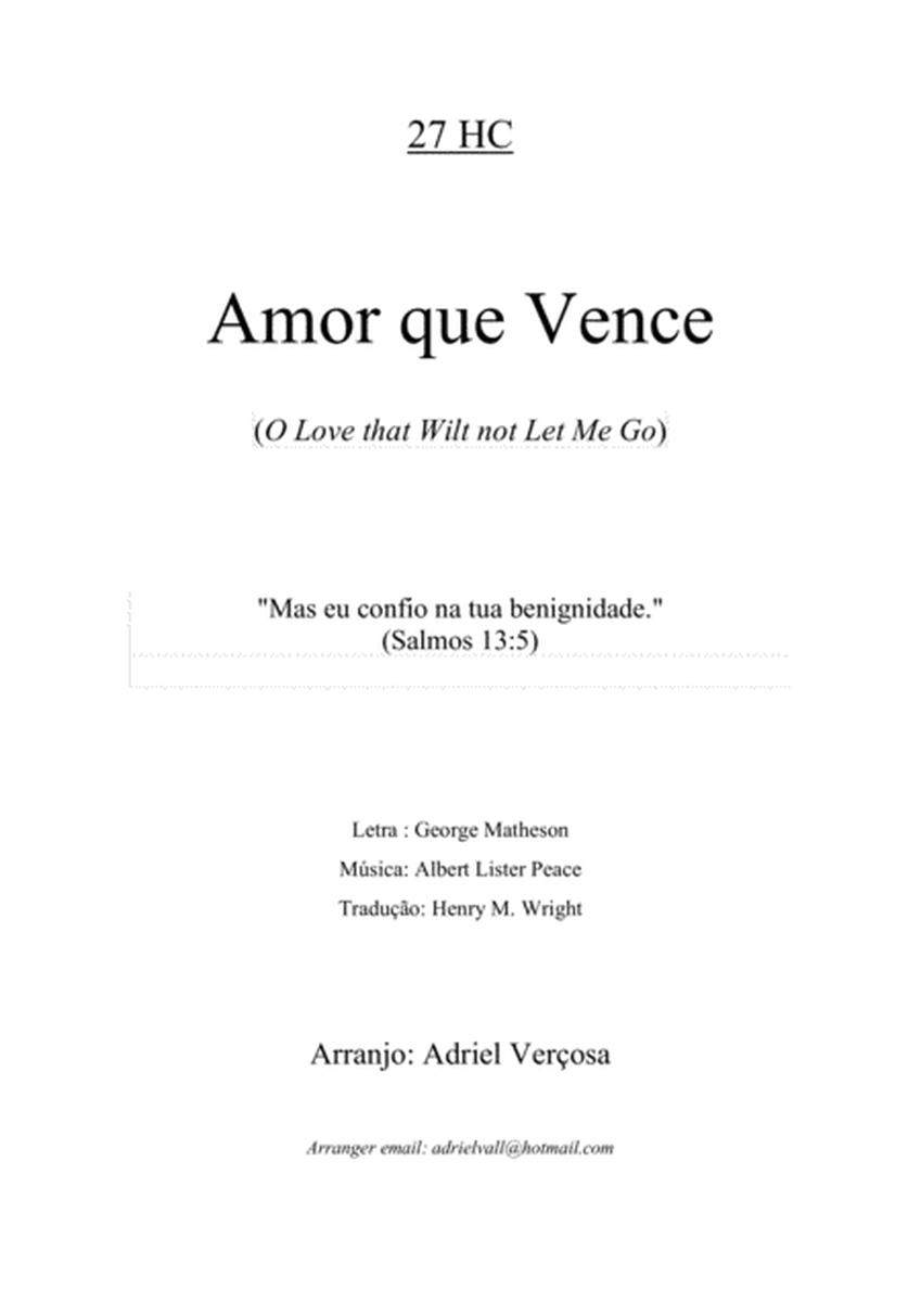 Amor que Vence - 27 HC / O Love that Wilt not Let Me Go image number null