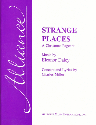 Strange Places (Christmas Pageant)