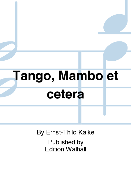 Tango, Mambo et cetera
