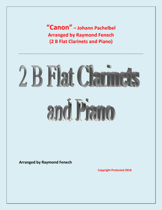 Book cover for Canon - Johann Pachebel - 2 B Flat Clarinets and Piano - Intermediate/Advanced Intermediate level