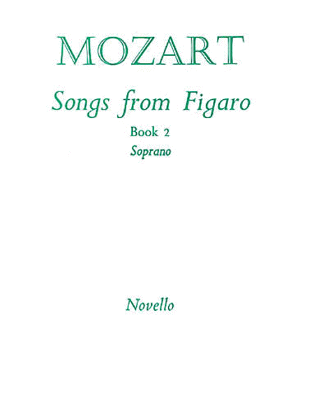 W.A. Mozart: Songs From Figaro Book 2 (Soprano)