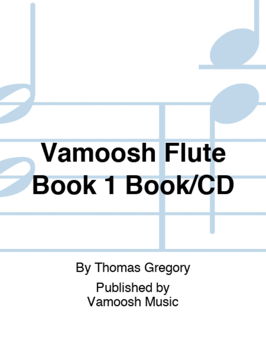 Vamoosh Flute Book 1 Book/CD