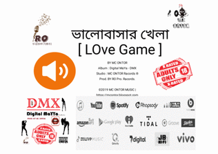 LoVe Game BY Mc Ontor | Bangla Rap Song