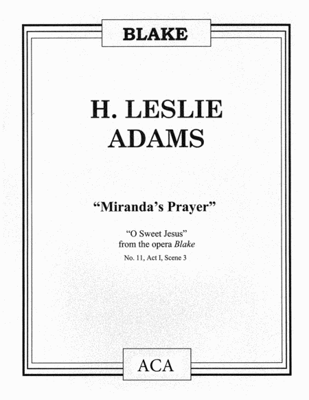 [Adams] Miranda's Prayer (O Sweet Jesus)
