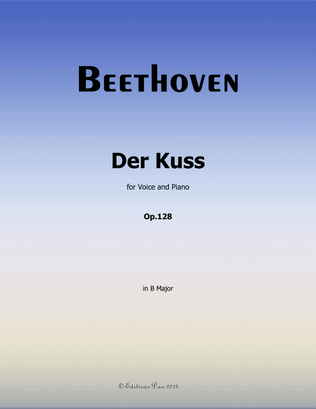 Der Kuss, by Beethoven, in B Major