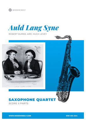 Auld Lang Syne (Burns) arranged for Saxophone Quartet