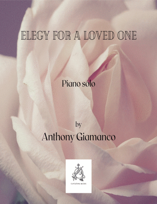 ELEGY FOR A LOVED ONE - piano solo
