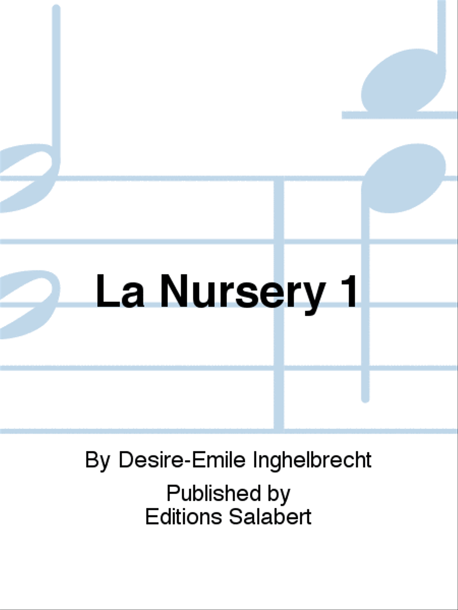 La Nursery 1 La Nursery 1 Piano Solo scores gallery preview page 1