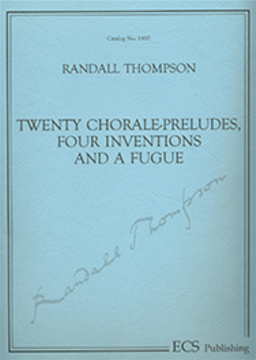 Twenty Chorale-Preludes, Four Inventions and a Fugue